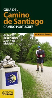 Cover of: Guía del Camino de Santiago: : Camino portugués