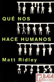 Cover of: Qué nos hace humanos by 