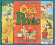 Cover of: Once upon a picnic by John Prater