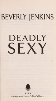 Deadly Sexy by Beverly Jenkins