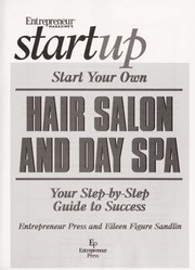 Cover of: Start your own hair salon and day spa: your step-by-step guide to success