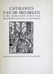 Cover of: Catalogus van de meubelen in het Nederlandsch Museum voor Geschiedenis en Kunst te Amsterdam