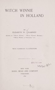 Cover of: Witch Winnie in Holland by Elizabeth W. Champney