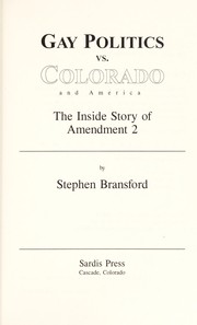 Gay politics vs. Colorado and America by Stephen Bransford