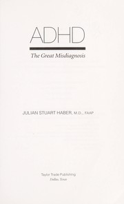 Cover of: ADHD: The Great Misdiagnosis