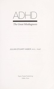 Cover of: ADHD : The Great Misdiagnosis by 