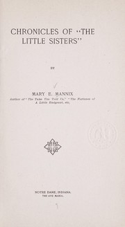 Cover of: Chronicles of "The Little Sisters" by Mannix, Mary Ellen