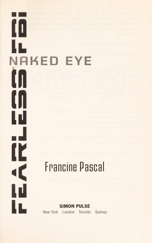Naked eye by Francine Pascal