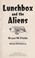 Cover of: Lunchbox and the aliens