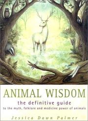 Cover of: Animal Wisdom by Jessica Dawn Palmer