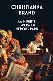 Cover of: La muerte espera en Herons Park by Christianna Brand