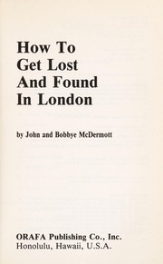 Cover of: How to get lost and found in London