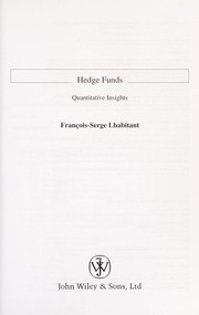 Hedge funds by Francois-Serge Lhabitant