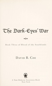Cover of: The dark- eyes' war by Coe, David B.
