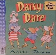 Cover of: Daisy Dare (The Giggle Club Series) by Anita Jeram
