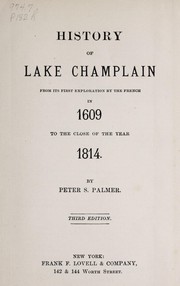 Cover of: History of Lake Champlain: from its first exploration by the French in 1609 : to the close of the year 1814