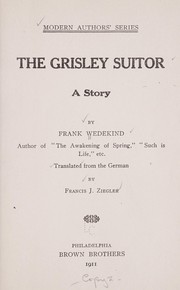 Cover of: The grisley suitor: a story