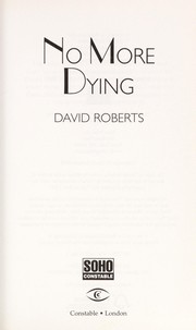 No more dying by David Roberts
