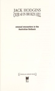 Over 40 in Broken Hill by Jack Hodgins