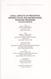 Cover of: Legal Aspects of Preventive, Rehabilitative and Recreational Exercise Programs | David L. Herbert