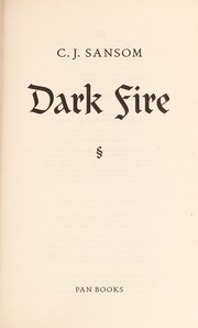 Cover of: Dark fire by C. J. Sansom
