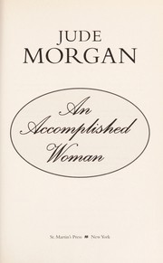 Cover of: An accomplished woman by Jude Morgan