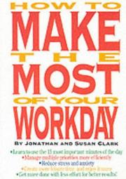 Cover of: How to make the most of your workday