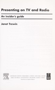 Cover of: Presenting on TV and radio by Janet Trewin