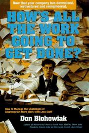 Cover of: How's all the work going to get done?