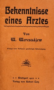 Bekenntnisse eines Arztes... by V. V. Veresaev