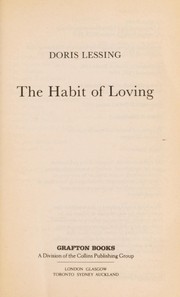 Cover of: The habit of loving by Doris Lessing