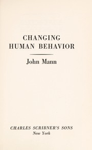 Cover of: Changing human behavior