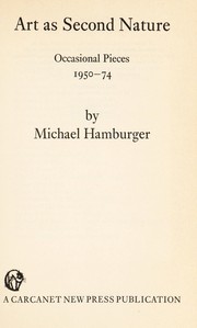 Cover of: Art as second nature by Michael Hamburger