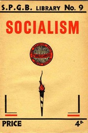 Socialism by Socialist Party of Great Britain.