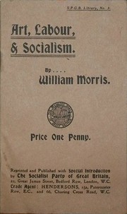 Cover of: Art, labour, & socialism by William Morris
