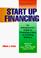 Cover of: Start up financing