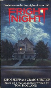 Cover of: Fright Night by John Skipp and craig Spector based on a motion picture written by Tom Holland