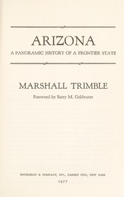 Cover of: Arizona : a panoramic history of a frontier State by 