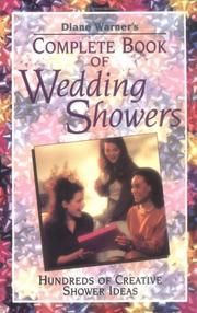 Cover of: Complete book of wedding showers by Diane Warner