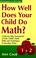 Cover of: How well does your child do math?