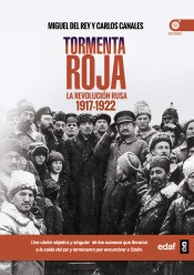 Cover of: La tormenta roja: La revolución rusa 1917-1922
