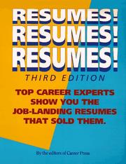 Cover of: Resumes! resumes! resumes! by by the editors of Career Press editors.