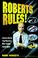 Cover of: Roberts rules!