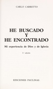 He buscado y he encontrado by Carlo Carretto