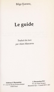 Cover of: Le guide by Bilge Karasu