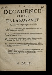 Cover of: La decadence visible de la royavte: reconnue  par cinq marques infaillibles ...