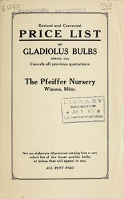 Cover of: Revised and corrected price list of gladiolus bulbs: spring 1924