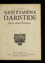 Cover of: Les Sentimens d'Aristide, sur les affaires publiques by 