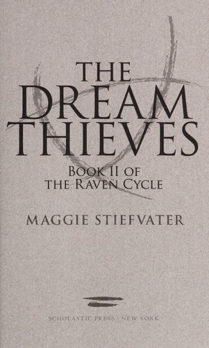 Dream Thieves (The Raven Cycle, Book 2)