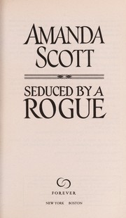 Cover of: Seduced by a Rogue by Amanda Scott